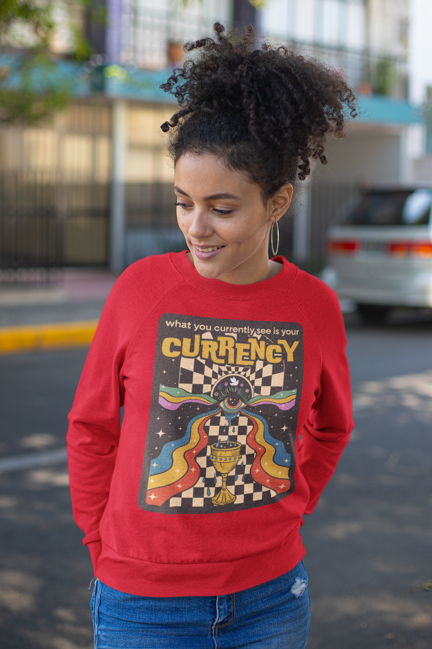 What You Currently See Is Your Currency - Groovy Retro Unisex Sweatshirt