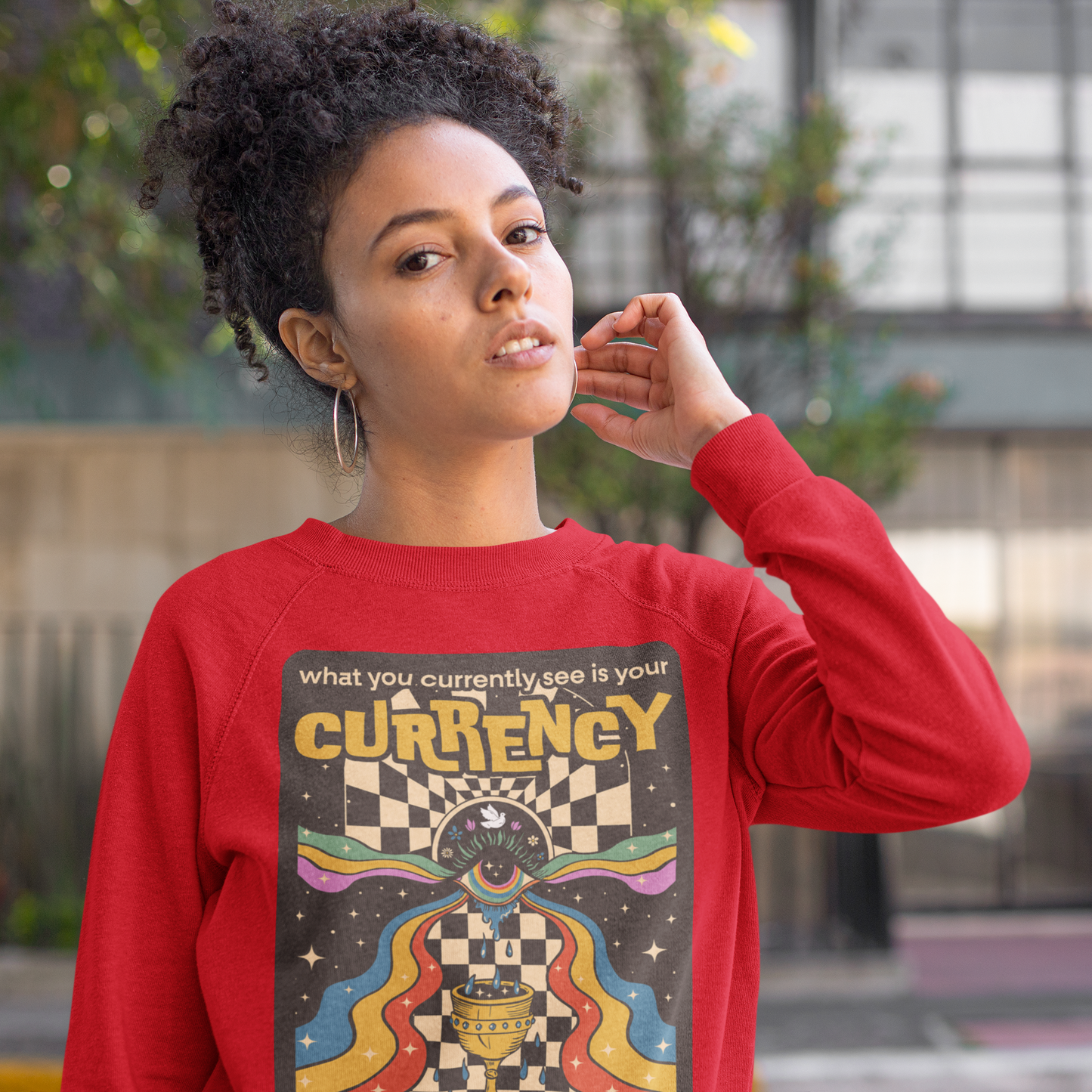 What You Currently See Is Your Currency - Groovy Retro Unisex Sweatshirt