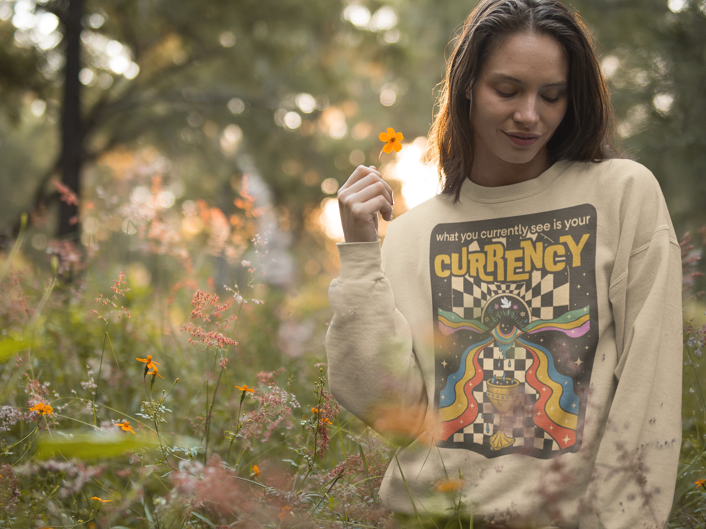 What You Currently See Is Your Currency - Groovy Retro Unisex Sweatshirt