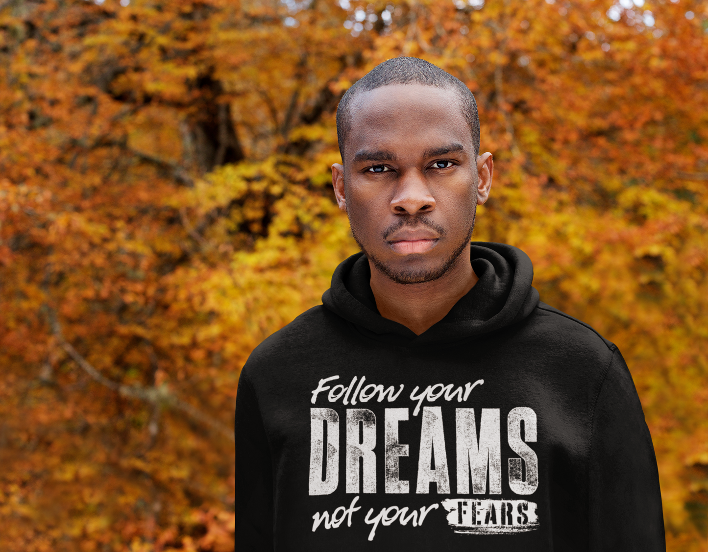 Follow Your Dreams Not Your Fears Unisex Hoodie
